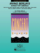 Irving Berlin's Songs for America [HL:4031615]