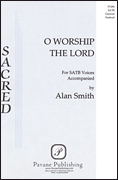 O Worship the Lord [HL:8301770]