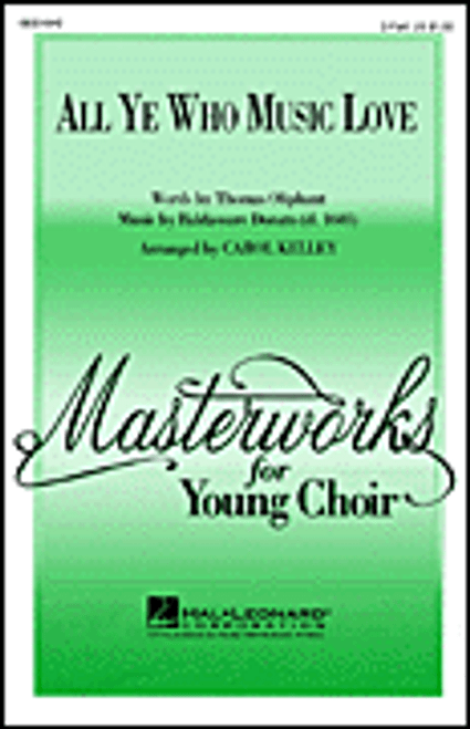 All Ye Who Music Love [HL:8551642]