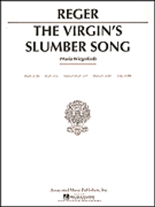 Reger, Virgin's Slumber Song [HL:50222990]