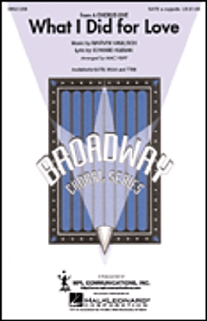 What I Did for Love (from A Chorus Line) [HL:8621269]