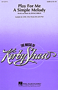 Play for Me a Simple Melody [HL:8720796]