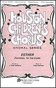 Esther - Faithful to the Lord [HL:8738973]
