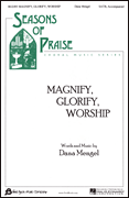 Magnify, Glorify, Worship [HL:8739909]