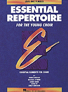 Essential Repertoire for the Young Choir [HL:8740070]