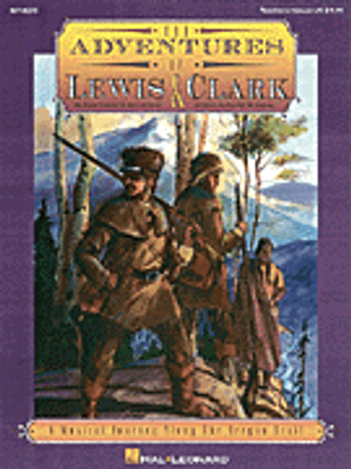 The Adventures of Lewis & Clark (Musical) [HL:8740279]