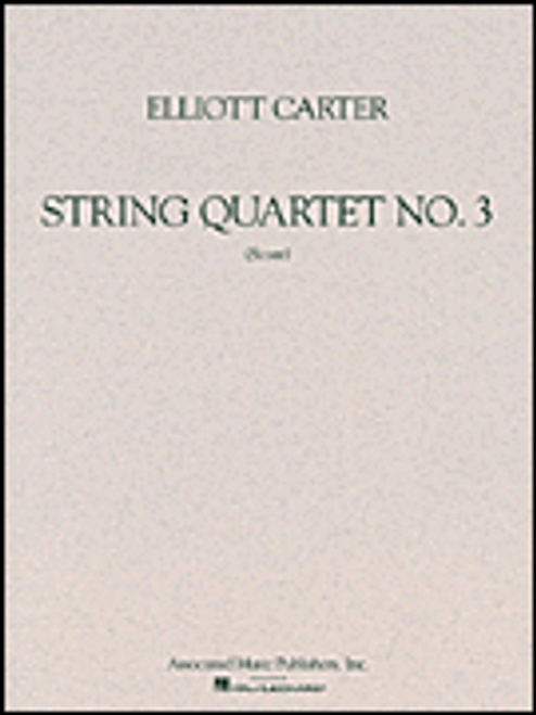 Carter, String Quartet No. 3 (1971) [HL:50238300]