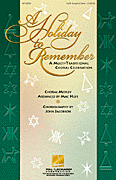 A Holiday to Remember - A Multi-Traditional Choral Celebration (Medley) [HL:8742313]