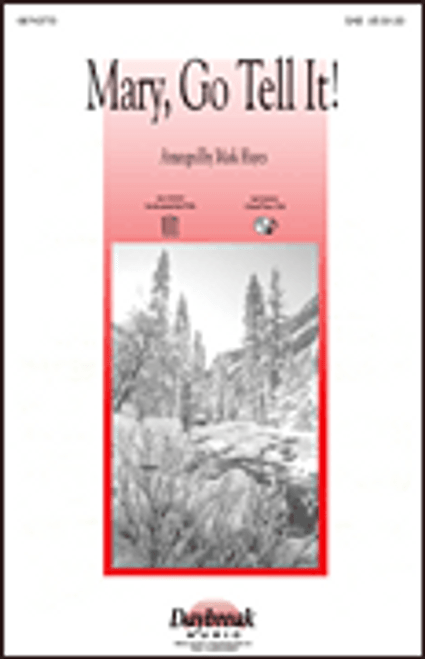 Mary, Go Tell It! (Medley) [HL:8743770]