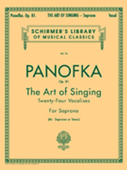Panofka, Art of Singing (24 Vocalises), Op.81 [HL:50252600]