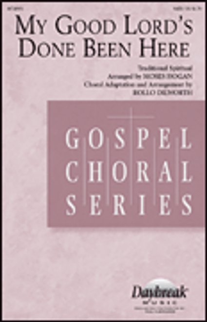 My Good Lord's Done Been Here [HL:8745951]