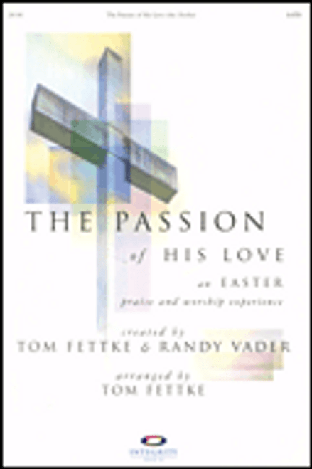 The Passion of His Love [HL:8746528]