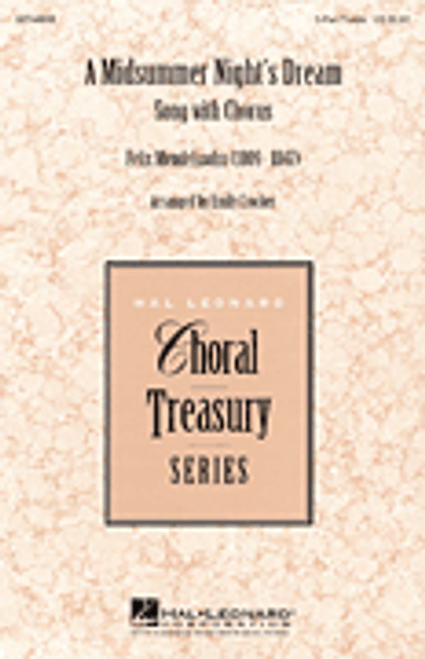 A Midsummer Night's Dream - Song with Chorus [HL:8748802]