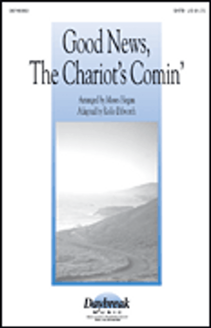 Good News, the Chariot's Comin' [HL:8748959]