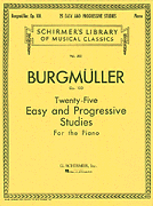 Burgmuller, Twenty-Five Easy and Progressive Studies for the Piano, Op. 100 [HL:50255330]