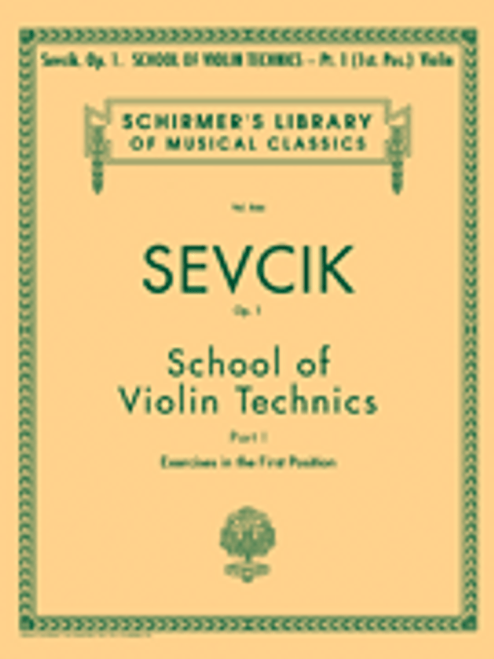 Sevcik, School of Violin Technics, Op. 1 - Book 1 [HL:50256620]