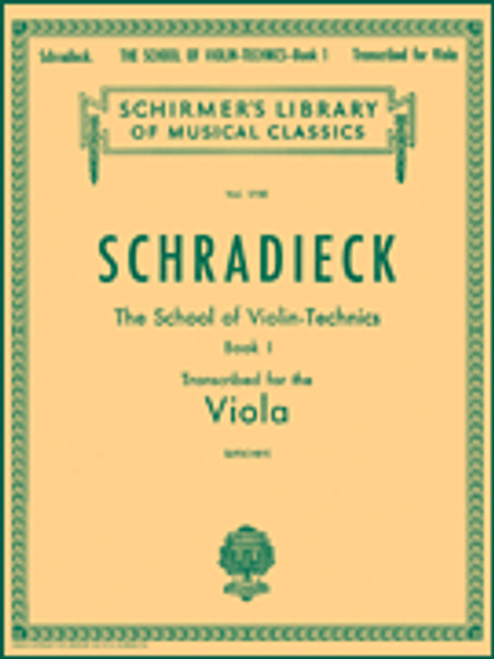 Schradieck, School of Violin Technics, Op. 1 - Book 1 [HL:50261380]