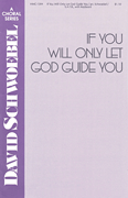 If You Will Only Let God Guide You [HL:8763683]