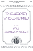 True-hearted, Whole-hearted [HL:8763788]