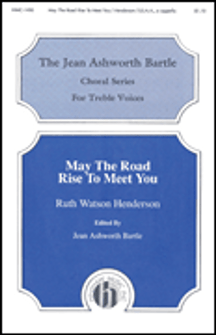 May the Road Rise to Meet You [HL:8763794]