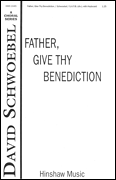 Father, Give Thy Benediction [HL:8763976]