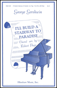 I'll Build a Stairway to Paradise [HL:8764002]