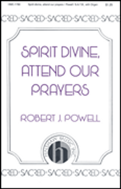 Spirit Divine, Attend Our Prayers [HL:8764133]