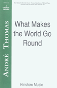 What Makes The World Go Round [HL:8764555]