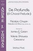De Profundis (A Choral Prelude) [HL:8764840]