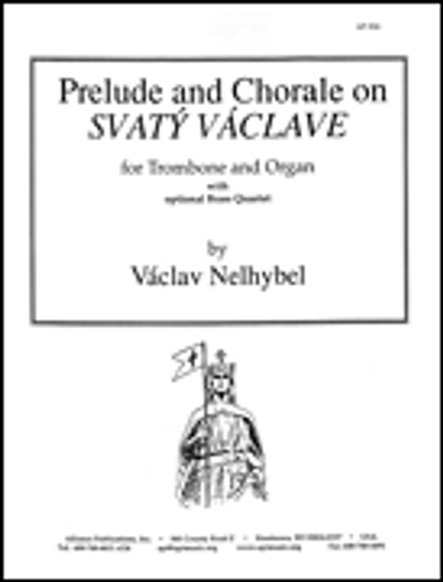 Prelude & Chorale On Sv. Vaclave - Tbn/br 4/org [HL:8770480]