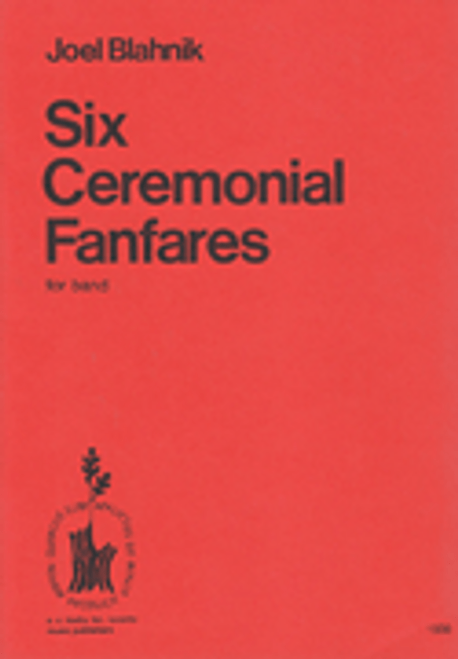 Six Ceremonial Fanfares For Band - Set [HL:8770588]