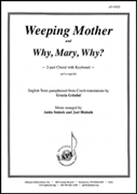 Weeping Mother & Why, Mary, Why? [HL:8771173]