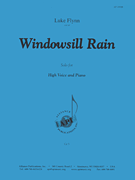 Windowsill Rain - S Or T/pno [HL:8771176]