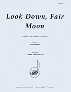 Look Down Fair Moon - Soprano Duet-vc [HL:8771184]