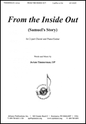 From the Inside Out (Samuel's Story) [HL:8771289]