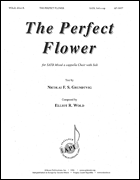 The Perfect Flower [HL:8771299]