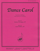 Dance Carol - High, Med, Low Eds - Pno [HL:8771506]