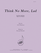 Think No More, Lad - Voc Solo-pno [HL:8772147]