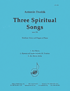 Three Spiritual Songs, Op. 19b - Voc-pno [HL:8772344]