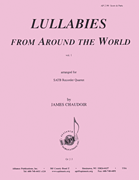 Lullabies Fr Around The World - Rcdr 4 [HL:8772602]