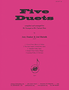 Five Duets For Bb Instr - Cl-trp [HL:8772609]
