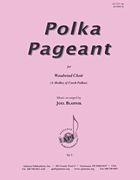 Polka Pageant - Ww Chr [HL:8772646]