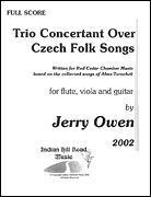 Trio Concertant Over Czech Folk Songs - Fl-vla-gtr [HL:8773219]