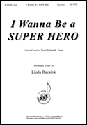 I Wanna Be a Super Hero [HL:8777066]