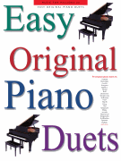 Easy Original Piano Duets [HL:14009858]