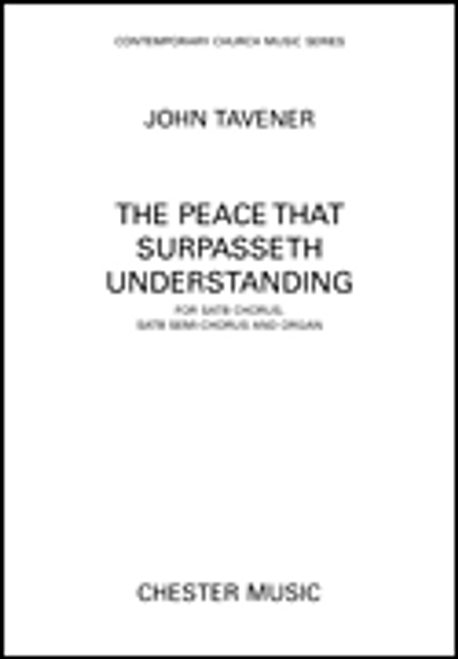 The Peace That Surpasseth Understanding For Satb Chorussatb Semi-chorus And Organ [HL:14041632]