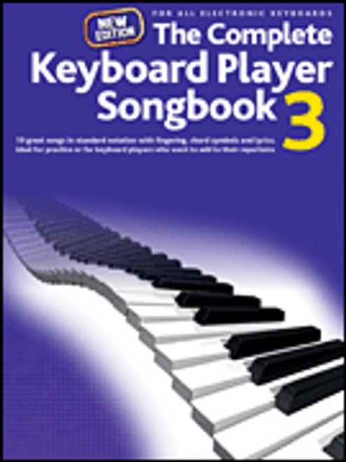 The Complete Keyboard Player: Songbook 3 - New Edition [HL:14043104]