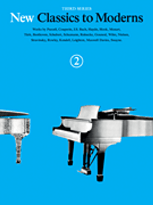 New Classics to Moderns - Third Series [HL:14043411]