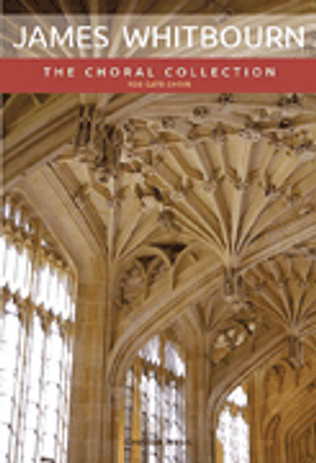 James Whitbourn: The Choral Collection [HL:14043669]