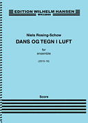 Dans Og Tegn I Luft / Dance and Signs in the Air [HL:14048074]
